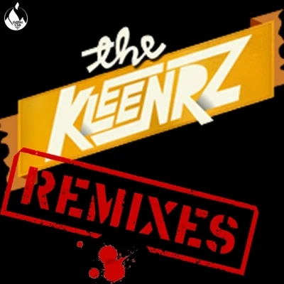 Gel Roc/Self JupiterThe Kleenrz (The Remixes)