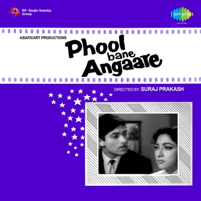 Kamal Barot/Suman Kalyanpur/Mahendra Kapoor/Asha Bhosle/Mukesh/Usha TimothyPhool Bane Angare