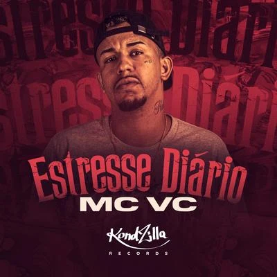 Mc Vc/Dj LelloEstresse Diário