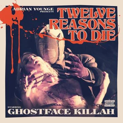 Adrian Younge/Ali Shaheed Muhammad/João Donato12 Reasons to Die