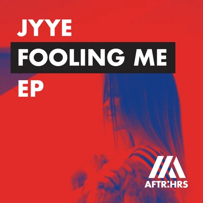 Jyye/Bryan Finlay/Roman MüllerFooling Me EP