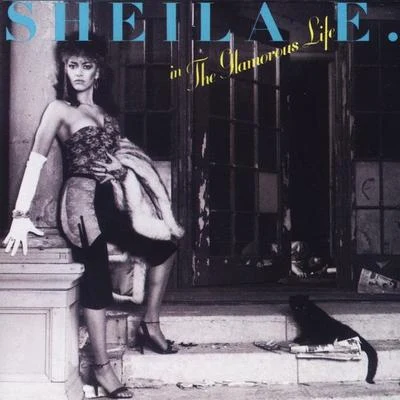 Sheila E.The Glamorous Life (US Release)