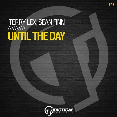 Terry Lex/Matt Caseli/Si AnneUntil the Day