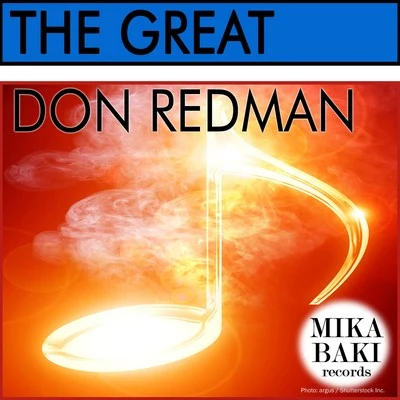 Don RedmanThe Great