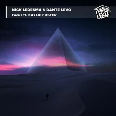 Feedson/Nick LedesmaFocus (feat. Kaylie Foster)