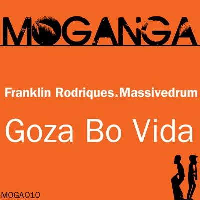 Franklin RodriquesGoza Bo Vida