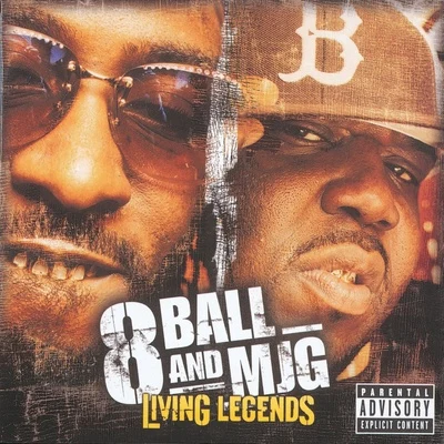 8Ball & MJGLiving Legends