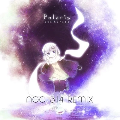 NGC 3.14Polaris (NGC 3.14 Remix)