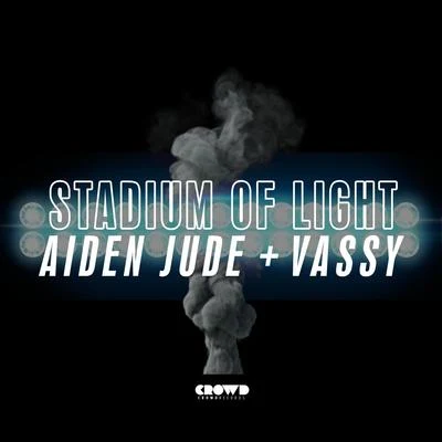 VassyStadium Of Light