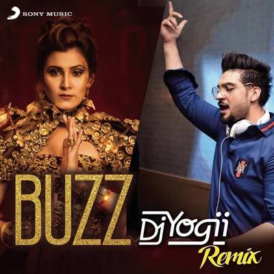 Aastha GillBuzz (DJ Yogii Remix)