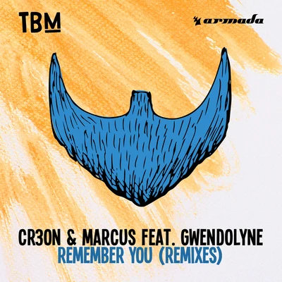 Marcus/A-Type Player/Alessandro Benassi/Marco Benassi/Derrick/Aaron Sledge/Chris Brown/Charlie Bereal/Brian McKnight/Kevin McCallRemember You (Remixes)