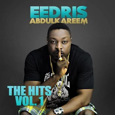 Eedris Abdulkareem/Mike Pam/Keke/Quintino & BlasterjaxxThe Hits, Vol. 1