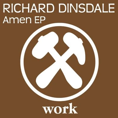 Richard Dinsdale/Wally LopezAmen E.P.