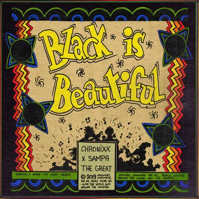 ChronixxBlack Is Beautiful (feat. Sampa The Great) [Remix]