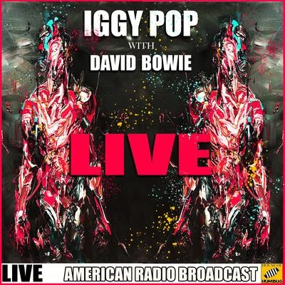 Iggy PopIggy & Bowie Live (Live)