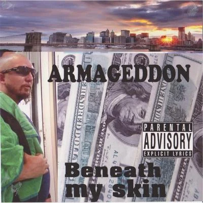 Armageddon/DJ BransBeneath My Skin