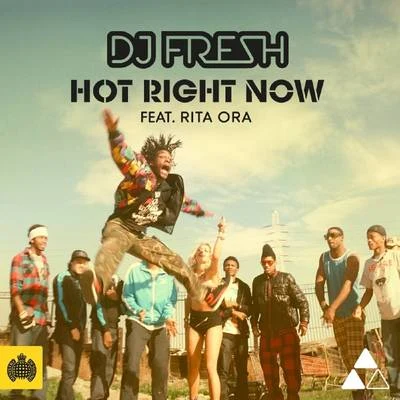 DJ FreshHot Right Now (Remixes)