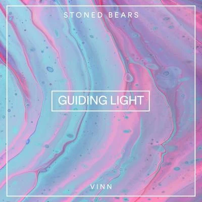 Stoned BearsGuiding Light (feat. Vinn)