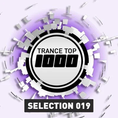 Global IlluminationTrance Top 1000 Selection, Vol. 19 (Extended Versions)