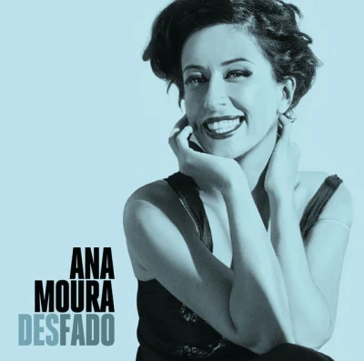 Ana MouraDesfado