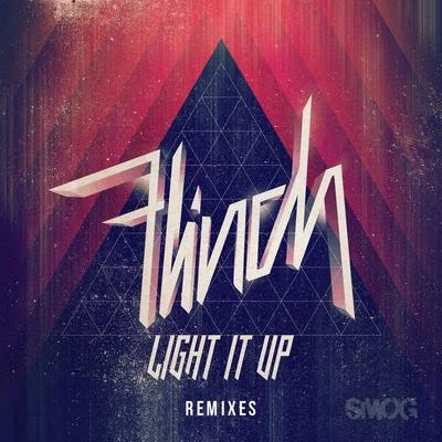 HiJack/Traks Boys/FlinchLight It Up Remix EP