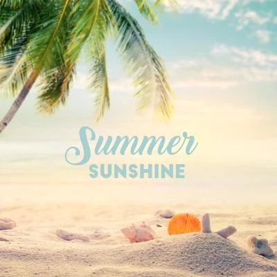 Fantasy World Factory/Deep Lounge/Evening Chill Out Music AcademySummer Sunshine - Feel the Atmosphere of Summer and Listen to these 15 Summer Chillout Songs