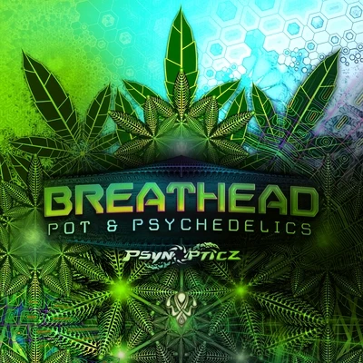 BreatheadThe Commercial HippiesPot & Psychedelics