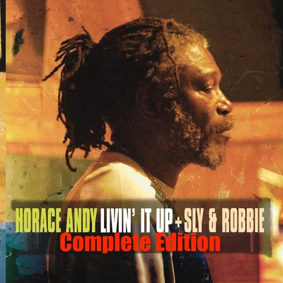 Horace AndyLiving It up Complete Edition