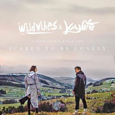 WildVibesWholmScared To Be Lonely (WildVibes & Jaylife Remix)