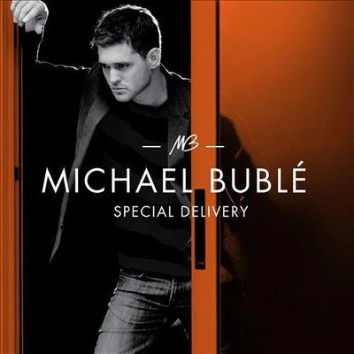 Michael BubléSpecial Delivery