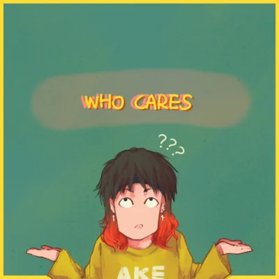 ÅkeWHO CARE$