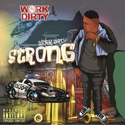 Work Dirty/J BanksStrong