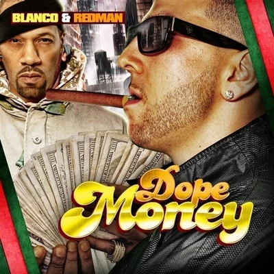 REDMANDope Money (feat. Redman) - Single