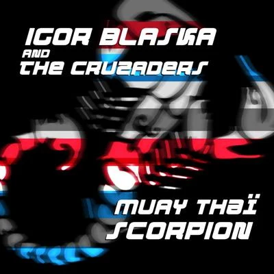 Igor BlaskaMuay Thaï Scorpion