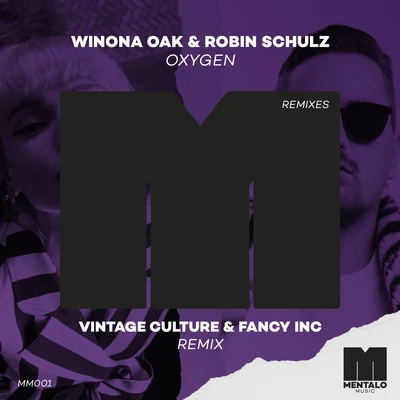 Fancy Inc/Vintage CultureOxygen (Vintage Culture & Fancy Inc Remix)