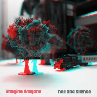 Imagine DragonsHell and Silence