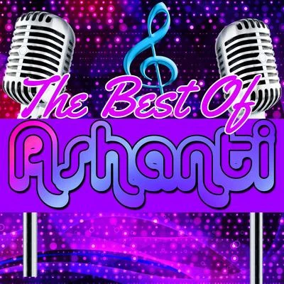 Ashanti/space/KnickersThe Best of Ashanti