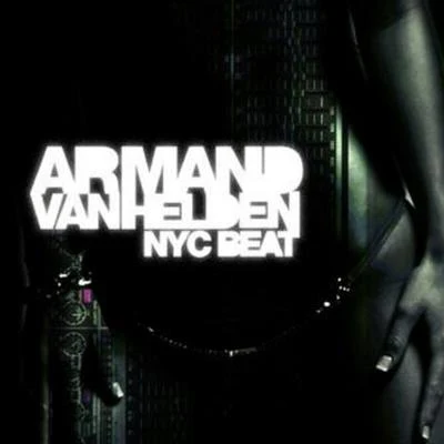 Armand Van HeldenANOTRNYC Beat