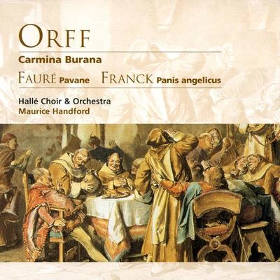 Maurice HandfordHallé OrchestraThe Hallé OrchestraBarry McCannHallé OrchestraMaurice HandfordOrff Carmina Burana