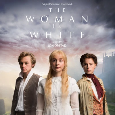 Jon OpstadThe Woman in White (Original Television Soundtrack)