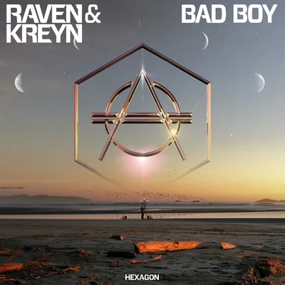 Raven & KreynDante KleinBad Boy