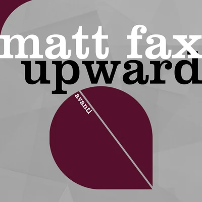 Matt FaxUpward