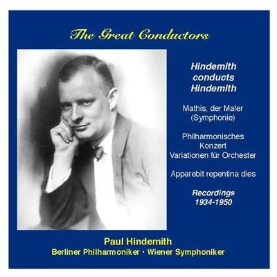 Paul Hindemith/John McCabeGREAT CONDUCTORS (THE) - Paul Hindemith conducts own works (1934, 1950)