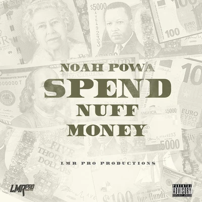 Versi/Noah PowaSpend Nuff Money