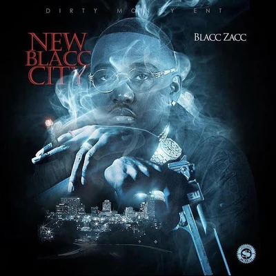 Blacc ZaccDaBabyNew Blacc City EP