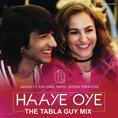 QaranHaaye Oye (The Tabla Guy Mix)