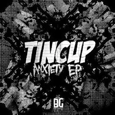 TincupHollyGAWTBASSAnxiety EP