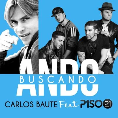 Carlos Baute/Sergio ContrerasAndo buscando