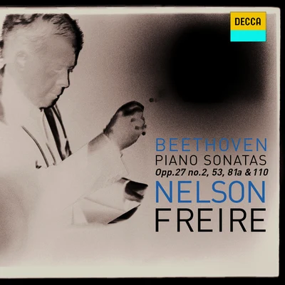 Nelson FreirePiano Sonata No.14 in C sharp minor, Op.27 No.2 -"Moonlight"