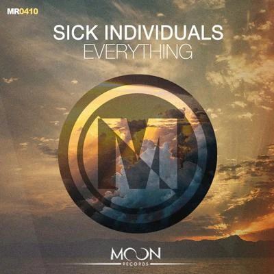 Sick IndividualsEverything